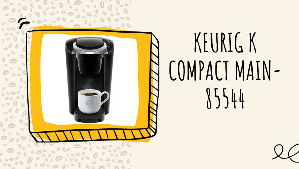 Keurig K Compact MAIN-85544